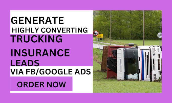 Gig Preview - Generate highly converting trucking insurance leads trucking leads