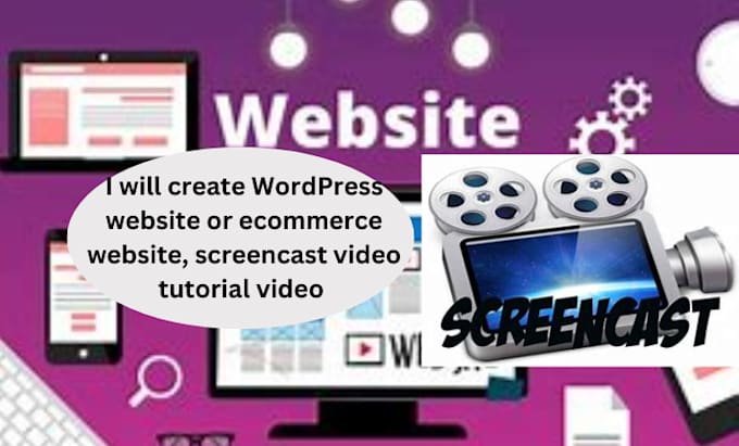 Gig Preview - Create wordpress website or ecommerce website, screencast video tutorial video