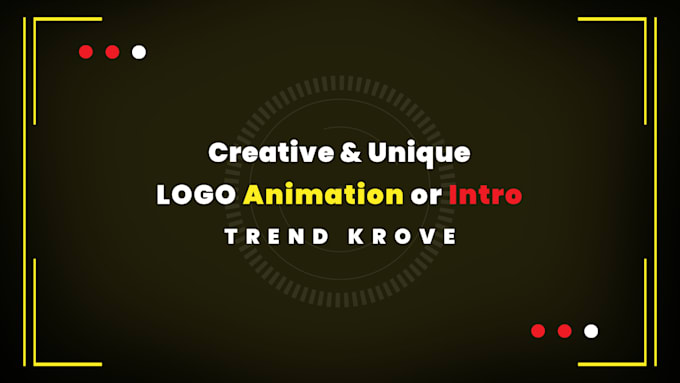 Gig Preview - Create a logo animation, youtube intro or outro