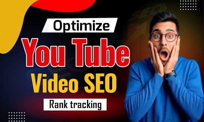 Gig Preview - Do optimize youtube video seo for super rank