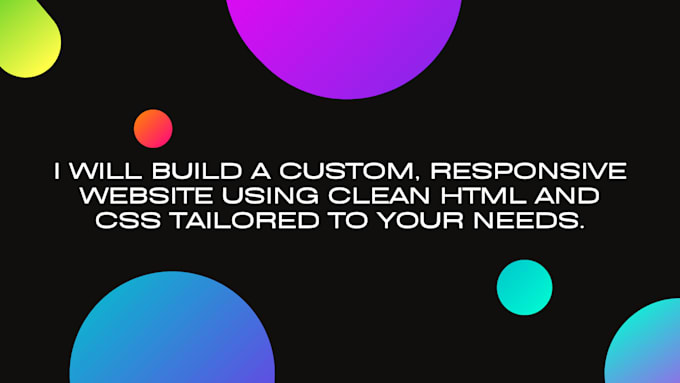 Gig Preview - Create a custom, responsive website with HTML and CSS