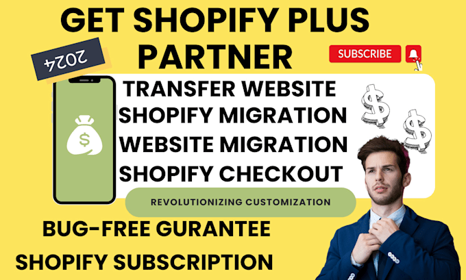 Gig Preview - Be shopify plus partner for transfer shopify subscription migration website