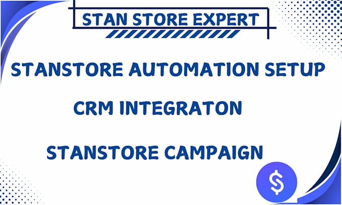 Gig Preview - Setup your stanstore automation stanstore