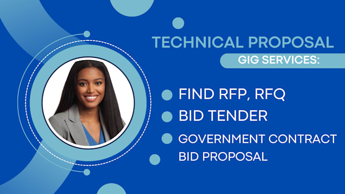 Gig Preview - Write technical proposal, rfp, rfq, bid tender, government contract bid proposal