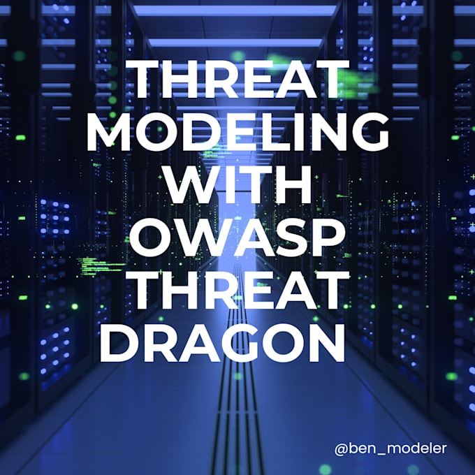 Gig Preview - Develop comprehensive threat models using owasp threat dragon