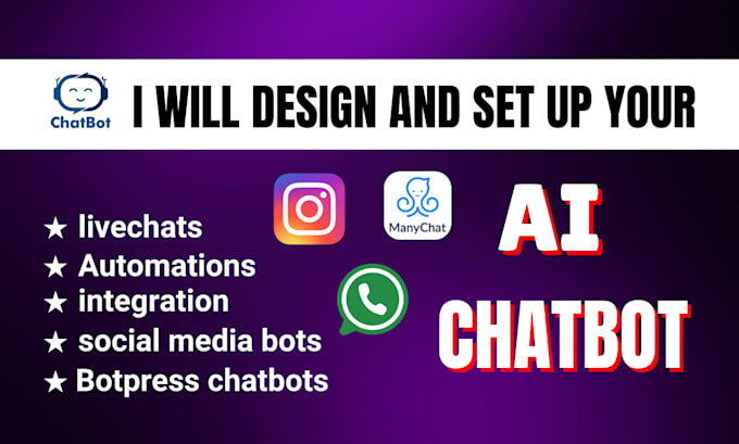 Gig Preview - Setup  intercom chatbot ai chatbots manychat botpress chatfuel