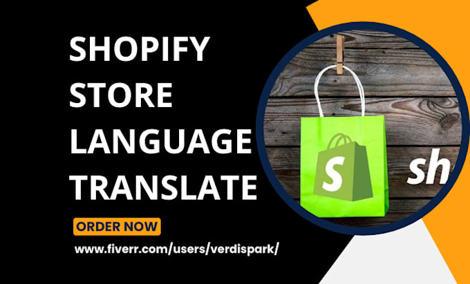 Gig Preview - Set up and translate your shopify store using langify, weglot, and gtranslate