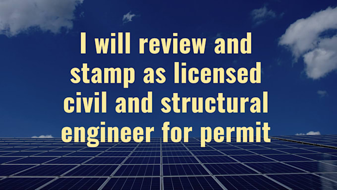 Gig Preview - Review and stamp as licensed civil and structural engineer for permit