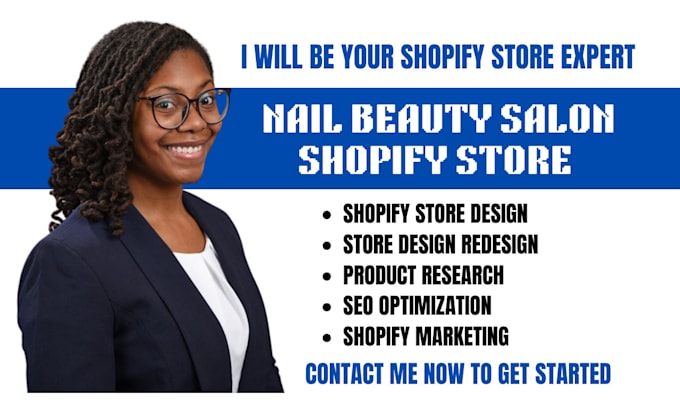 Gig Preview - Nail shopify store, nail salon website nail store nail care dropshipping store