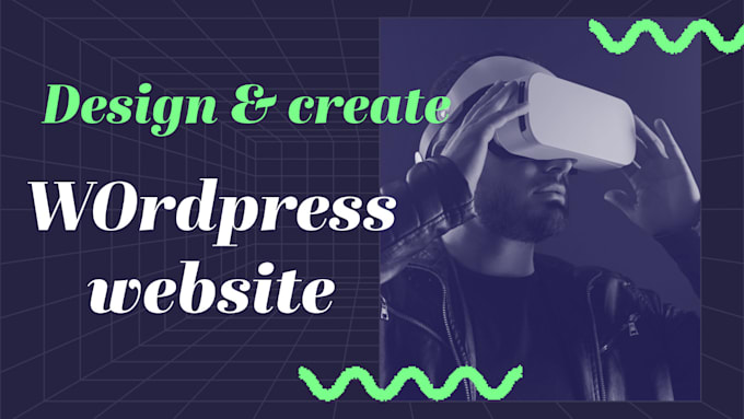 Gig Preview - Create and design wordpress development professionally