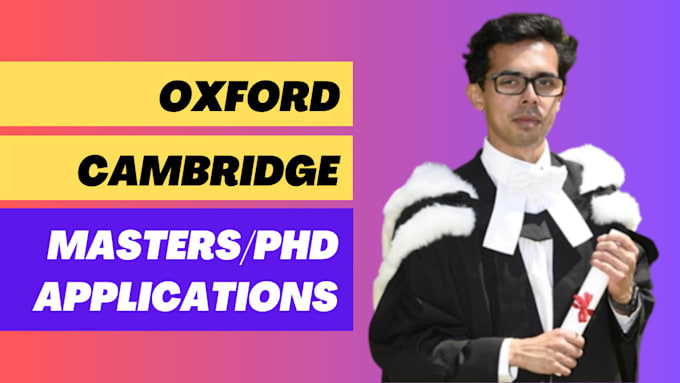 Gig Preview - Help you with your oxford or cambridge university masters application