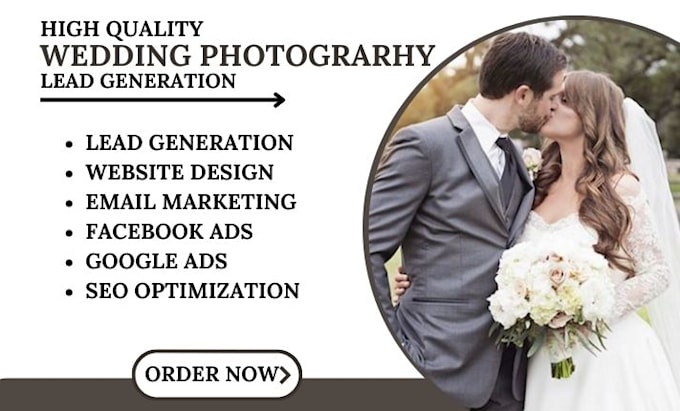 Gig Preview - Generate wedding photography leads videography leads event planning website