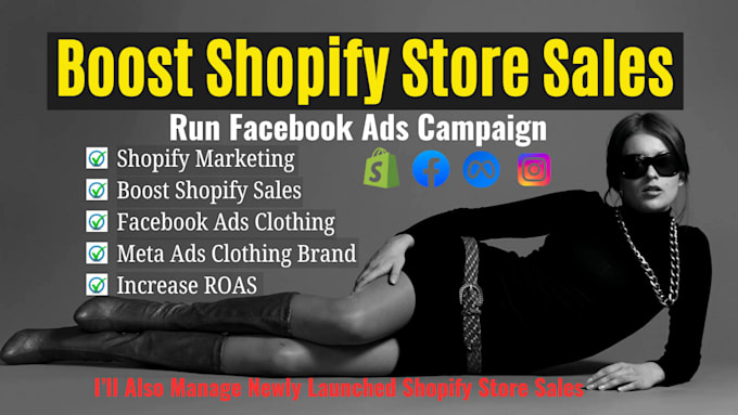 Gig Preview - Boost shopify store sales run facebook ads campaign increase roas scale business