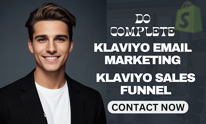 Gig Preview - Do klaviyo email marketing, klaviyo flows, boost shopify sales shopify marketing