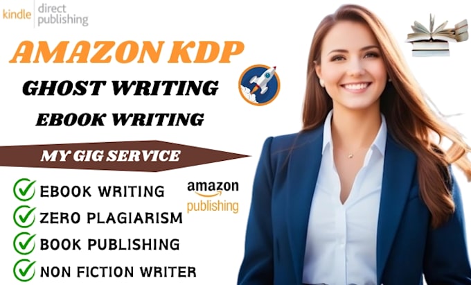 Gig Preview - Be your ebook ghostwriter KDP ghost book writer with non fiction ghostwriter