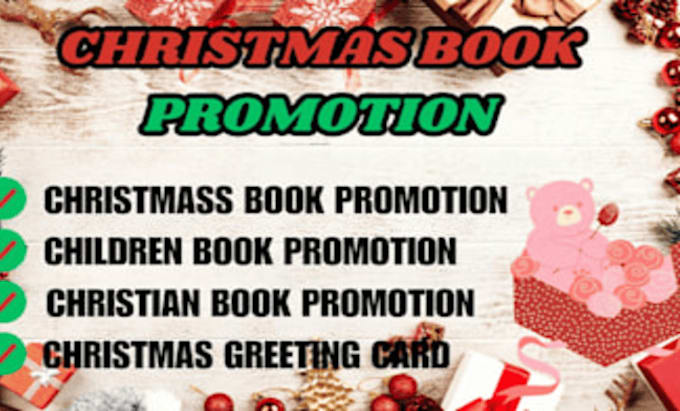 Gig Preview - Do christmas book promotion, children book, book marketing