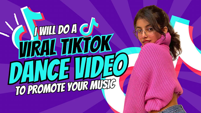 Gig Preview - Do a viral tiktok dance video to promote your music