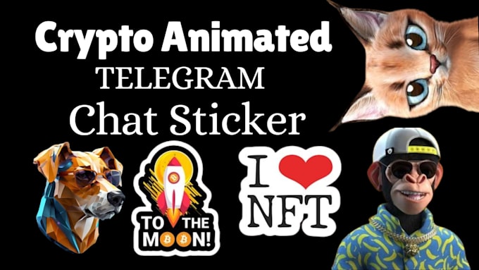 Bestseller - design telegram animated sticker, chat sticker, animated gif for crypto project