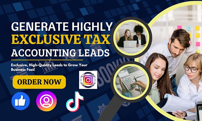 Gig Preview - Generate highly exclusive bookkeeping leads accounting tax leads via facebook ad