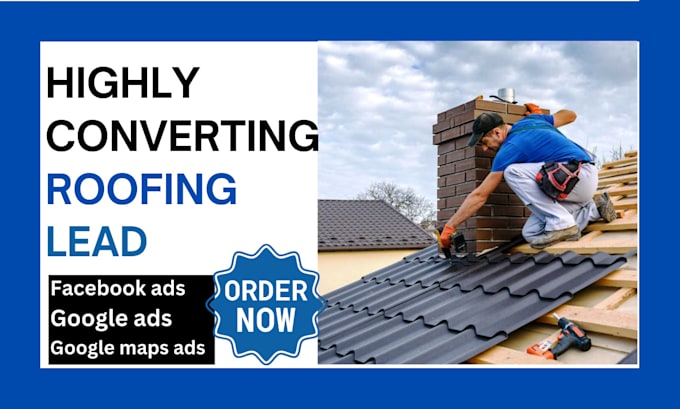 Gig Preview - Generate high converting roofing leads roofing landing page go high level