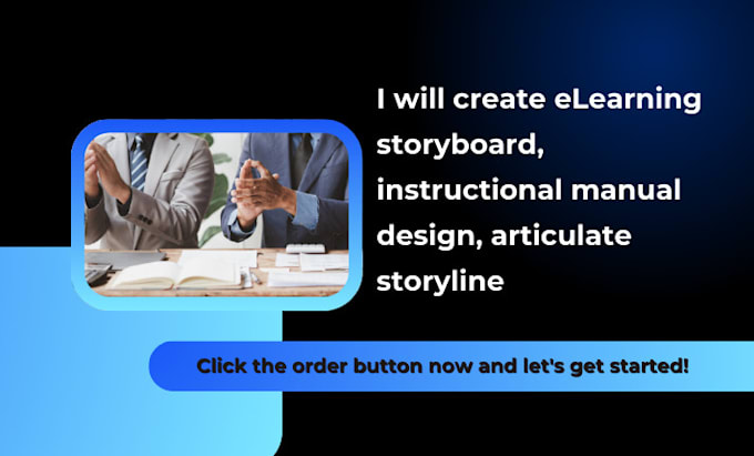 Gig Preview - Create elearning storyboard, instructional manual design, articulate storyline