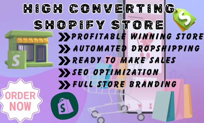 Gig Preview - Create your high converting shopify dropshipping store