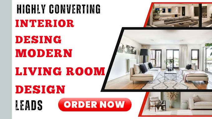 Gig Preview - Provide quality home interior modern living room leads via facebook ads