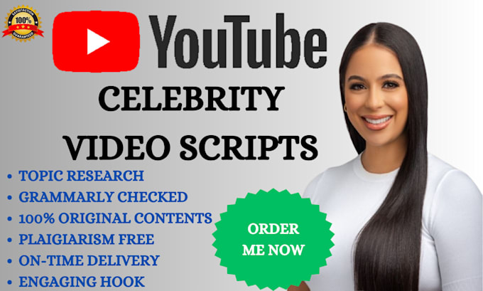 Gig Preview - Write celebrity gossip videos in 24 hours, viral youtube script writing