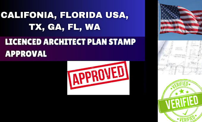 Gig Preview - Do california, tx, ga, florida USA licensed architect plans stamp for approval