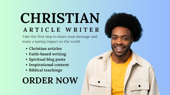 Gig Preview - Write SEO christian content, christian blog articles, sermons, devotionals