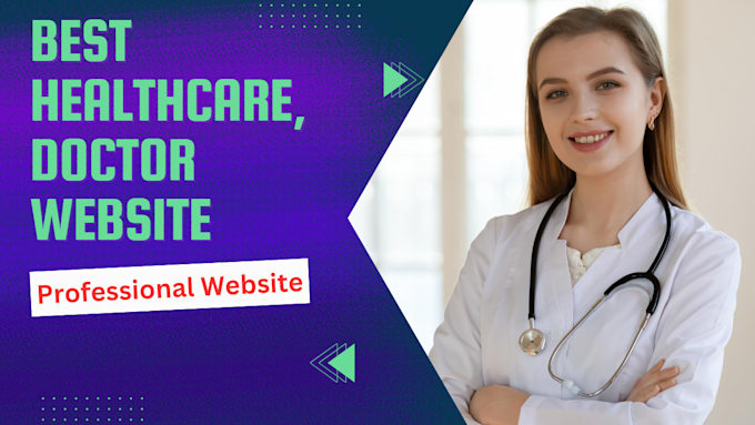 Gig Preview - Design, redesign, doctor, healthcare, hospital wordpress website