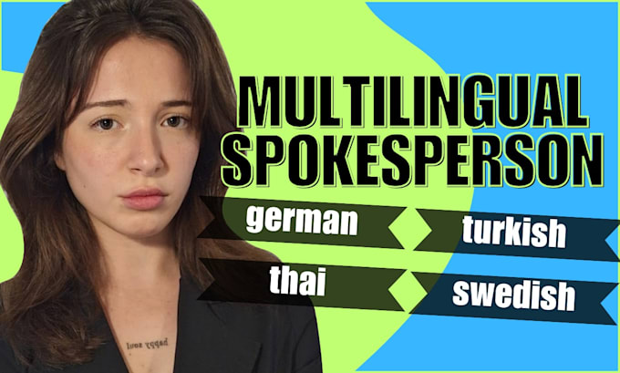 Gig Preview - Be a spokesperson video or ugc creator in german, turkish, thai and swedish