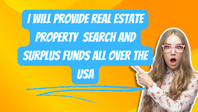 Gig Preview - Provide real estate property title search and surplus funds all over the USA