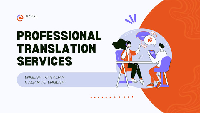 Gig Preview - Do professional translations italian to english and viceversa