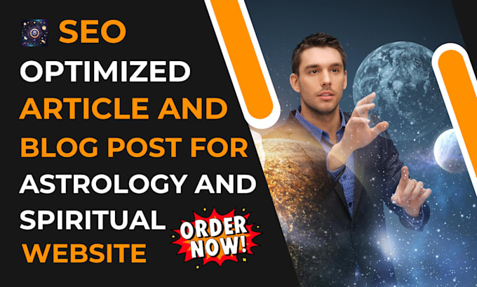 Gig Preview - Do SEO content with article writer blog post for astrology and spiritual website