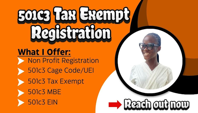 Gig Preview - Do 501c3 non profit tax exempt registration register ein cage code uei 501c3 mbe