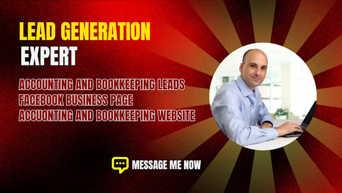 Gig Preview - Generate exclusive accounting leads bookkeeping leads via facebook ads