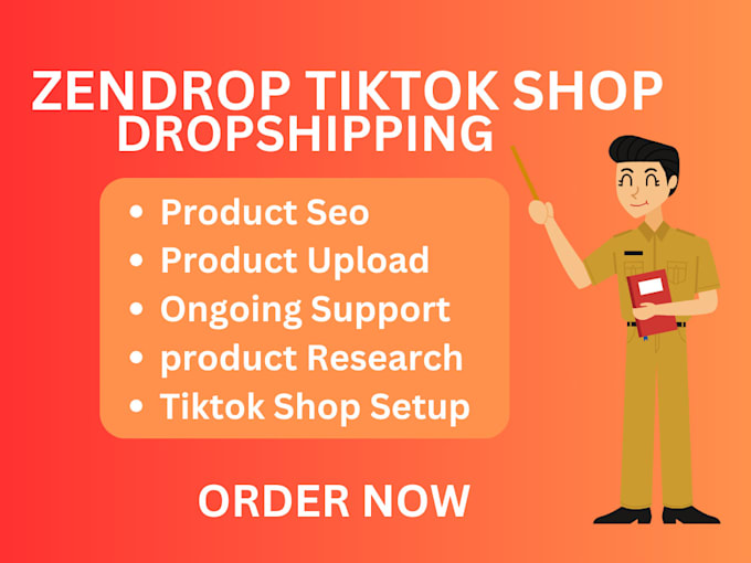 Gig Preview - Upload list winning zendrop tiktok shop dropshipping products, setup tiktok shop