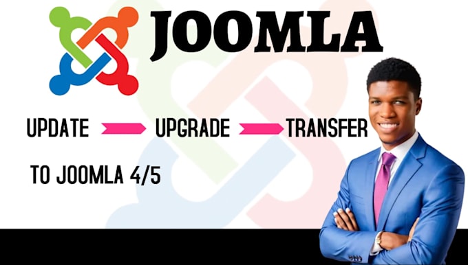 Gig Preview - Update or upgrade joomla website to joomla 4 or joomla 5