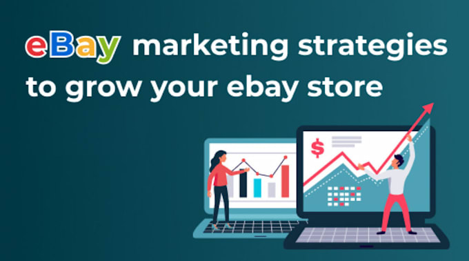 Gig Preview - Do ebay promotion marketing advertising to increase sales traffic