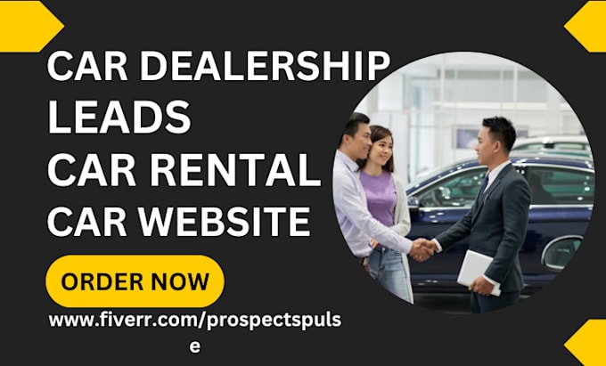 Gig Preview - Generate car dealership leads car dealer rental car financing automotive website