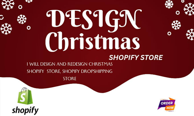 Gig Preview - Design and redesign christmas shopify  store