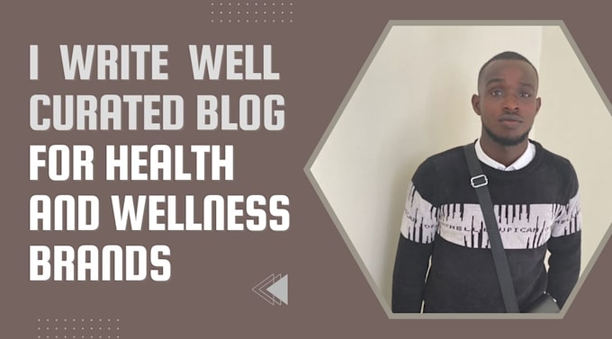 Gig Preview - Write curated blog content for your health brand