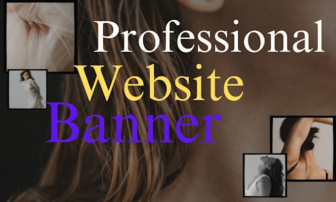 Gig Preview - Design a professional website and social media banner, slider, header, or cover