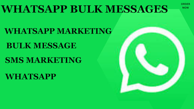 Gig Preview - Do whatsapp bulk messages whatsapp marketing whatsapp promotion