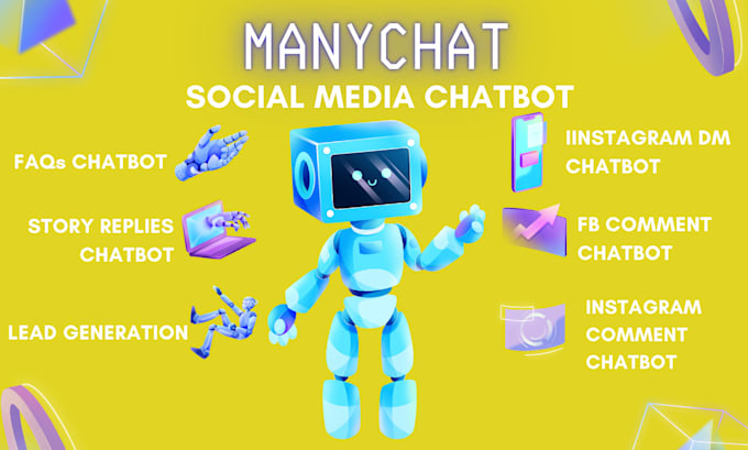 Gig Preview - Design an engaging chatbot using manychat for your business