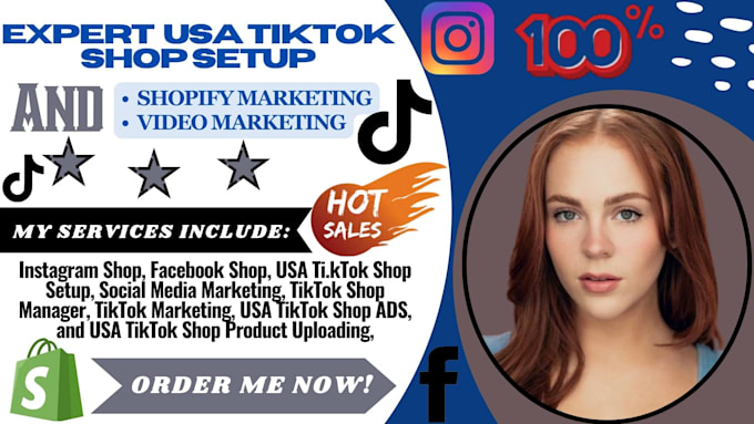 Gig Preview - Set up tiktok shop, facebook shop, instagram shop, and  manage USA tiktok shop