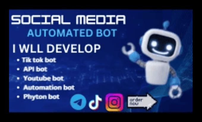 Gig Preview - Do youtube bot, tiktok bot, python bot, API bot, automated bot, snapchat bot