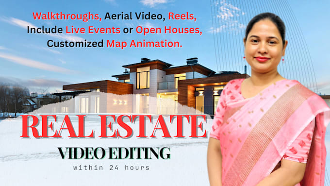 Gig Preview - Edit real estate, aerial video, slideshows, reels, walkthrough video