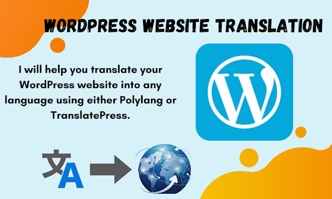 Gig Preview - Translate your wordpress website to any language multilingual SEO with polylang